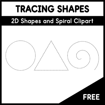 Preview of Tracing Shapes - 2D Shapes and Spiral Clipart - Free