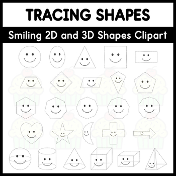 Preview of Tracing Shapes - Smiling 2D and 3D Shapes Clipart