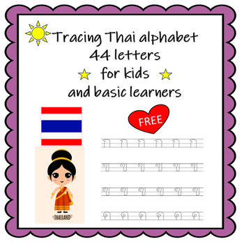 Preview of Thai Alphabet 44 Letters Tracing Worksheets For Kids And Basic Learners