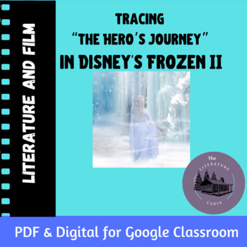 Preview of Tracing “The Hero’s Journey” in Disney's Frozen II