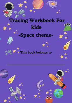 Preview of Tracing Workbook for PreWriting skills (Space Edition)