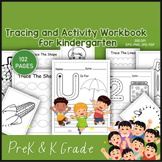 Tracing and Activity Book for PreK & K Grade