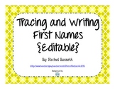 Tracing and Writing Names (Editable)