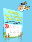 Tracing letters numbers and shapestracing activity sheets
