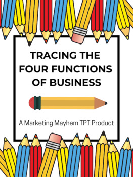 Preview of Tracing the Four Functions of Business