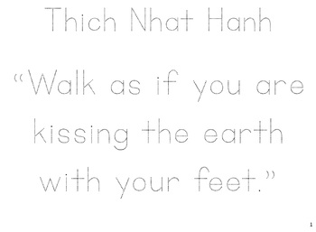 Preview of Tracing:Thich Nhat Hanh Quotes for Grace, Peace, & Courtesy