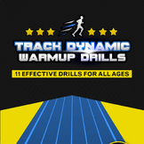 Track Dynamic Warmup Drills | PE Track and Field Unit