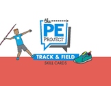 Track & Field Skill Cards - The PE Project