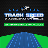 Track Speed & Acceleration Drills | PE Track and Field Unit