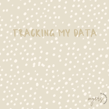 Preview of Tracking My Data: Goal-Setting Self-Assessment