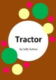 Tractor by Sally Sutton and Brian Lovelock - 6 Worksheets