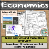 Trade Barriers and Trade Blocs Overview