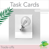 Trade-off Tradeoff Task Cards for Middle School