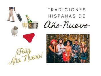 Preview of Tradiciones de Año Nuevo en Latinoamérica y España- Cultura Hispana