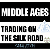 Silk Road simulation in barter and trade for the Middle Ag