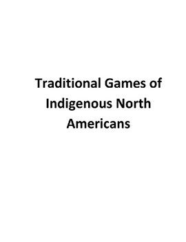 Preview of Traditional Games of Indigenous North Americans