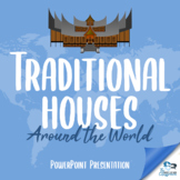 Traditional Houses Around the World - Presentation