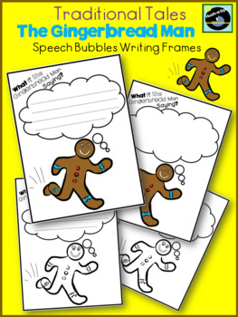 Preview of Traditional Stories: Gingerbread Man, Speech Bubble/Writing Frame