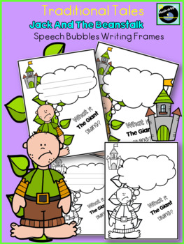 Preview of Traditional Stories: Jack And The Beanstalk, Speech Bubble/Writing Frame