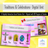 Traditions & Celebrations - A Digitally Interactive Gr 3 A