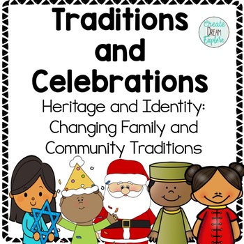 traditions and celebrations for heritage and identity changing family