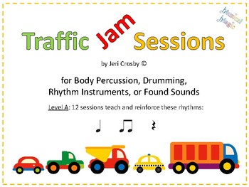 Preview of Traffic Jams: 12 Sessions for Body Percussion, Drums, Rhythm Instruments - Set A