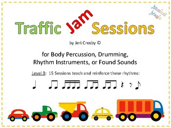 Preview of Traffic Jams: 15 Sessions for Body Percussion, Drums, Rhythm Instruments - Set B