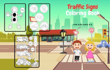 Preview of Traffic Signs Coloring Book For Kids: Color And Learn About City Street Road