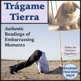 Tragame Tierra: Authentic Readings for Preterite Imperfect