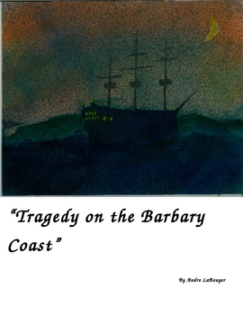 Preview of "Tragedy on the Barbary Coast (A Readers Theater Script)" [*New Book Trailer]