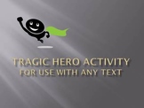 Tragic Hero Activity for Any Text