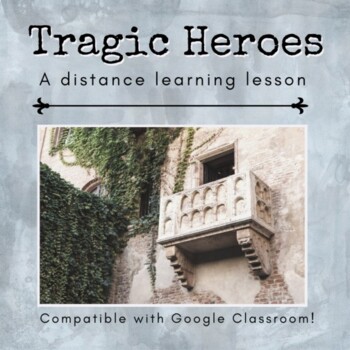 Preview of Tragic Hero Lesson | Physical & Digital Learning Materials for 8-11 grade