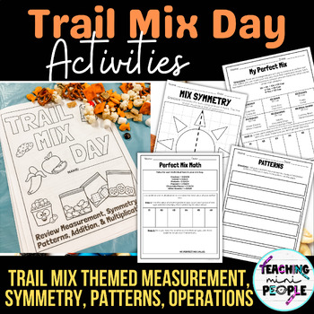 Preview of Trail Mix Day Activities | Hands on Measurement Themed Day | End of Year