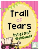 Trail of Tears Internet WebQuest