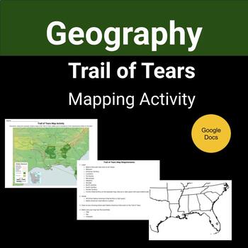 Preview of Trail of Tears Mapping Activity - Geography - Google Docs