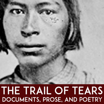 Preview of Trail of Tears Unit | Native American Literature | Indian Removal Unit