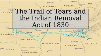 Preview of Trail of Tears and Indian Removal Act DBQ PowerPoint