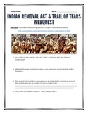 Trail of Tears and Indian Removal Act - Webquest with Key
