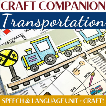 Preview of Train Craft Companion - Transportation Speech Therapy Craft & Language Unit