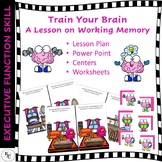 Train Your Brain - A lesson on Working Memory