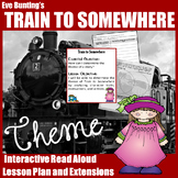 Train to Somewhere Lesson Plan and Book Companion