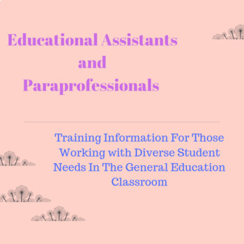 Preview of Professional Development: Paraprofessionals/Educational Assistants