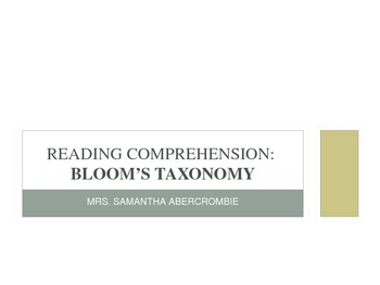 Preview of Training Module - Reading Comprehension and Bloom's Taxonomy