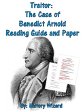 Traitor: The Case of Benedict Arnold Reading Guide and Paper