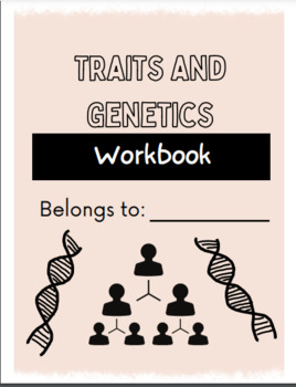 Preview of Traits and Genetics Unit Student Workbook