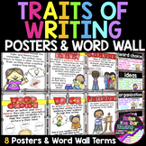 Traits of Writing - 8 Six Traits Posters, Word Wall, and F
