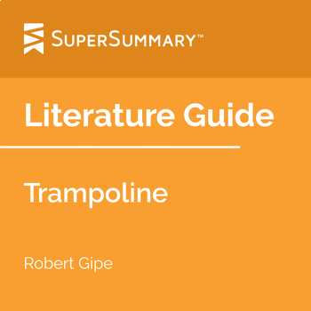 Preview of Trampoline Literature Guide