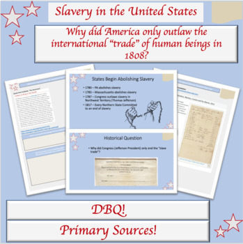Preview of Transatlantic Slave Trade | Slavery | US History | DBQ | Jefferson Presidency