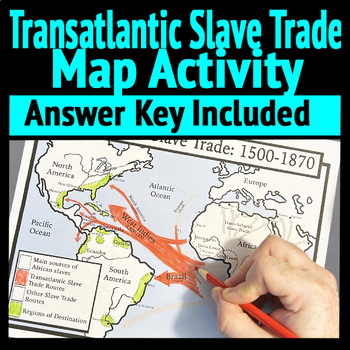 Preview of Transatlantic Slave Trade Student Map and Questions
