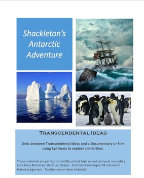 Preview of Key Transcendental Ideas - Linking Thoreau to Shackelton through Documentaries